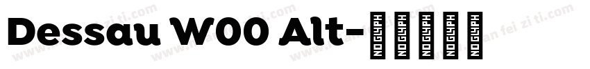 Dessau W00 Alt字体转换